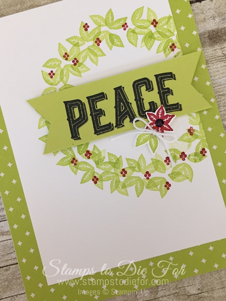 Peace Christmas Card - Carols of Christmas stamp set by Stampin Up www.stampstodiefor.com 2