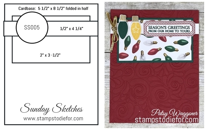 Sunday Sketches SS005 All is Bright Stamp Set by Stampin Up! card sketch template  www.stampstodiefor.com paired