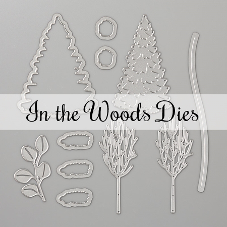 In the Woods Dies by Stampin' Up!