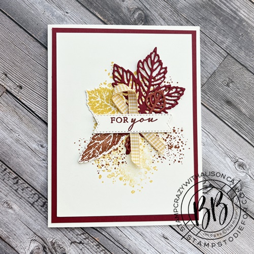 Fall Card created with the Gorgeous Leaves Stamp set and Intricate Leaves Dies